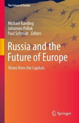 Russia and the Future of Europe: Views from the Capitals - cover