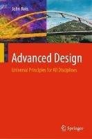Advanced Design: Universal Principles for All Disciplines - John Reis - cover