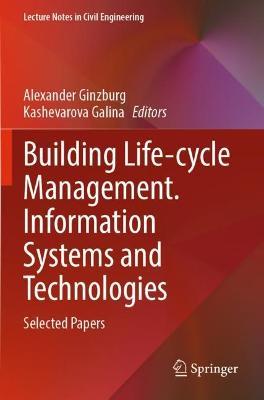 Building Life-cycle Management. Information Systems and Technologies: Selected Papers - cover