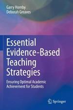 Essential Evidence-Based Teaching Strategies: Ensuring Optimal Academic Achievement for Students