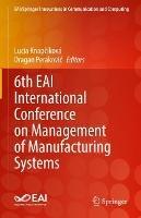 6th EAI International Conference on Management of Manufacturing Systems - cover