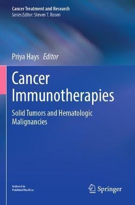 Cancer Immunotherapies: Solid Tumors and Hematologic Malignancies - cover