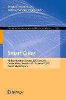 Smart Cities: 4th Ibero-American Congress, ICSC-Cities 2021, Cancún, Mexico, November 29 - December 1, 2021, Revised Selected Papers