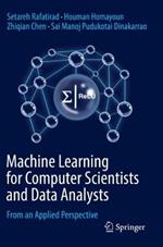 Machine Learning for Computer Scientists and Data Analysts: From an Applied Perspective