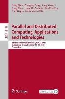 Parallel and Distributed Computing, Applications and Technologies: 22nd International Conference, PDCAT 2021, Guangzhou, China, December 17–19, 2021, Proceedings