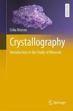 Crystallography: Introduction to the Study of Minerals