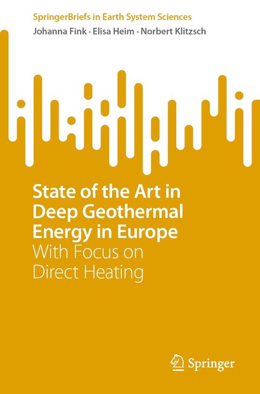 State of the Art in Deep Geothermal Energy in Europe