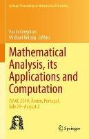 Mathematical Analysis, its Applications and Computation: ISAAC 2019, Aveiro, Portugal, July 29–August 2 - cover