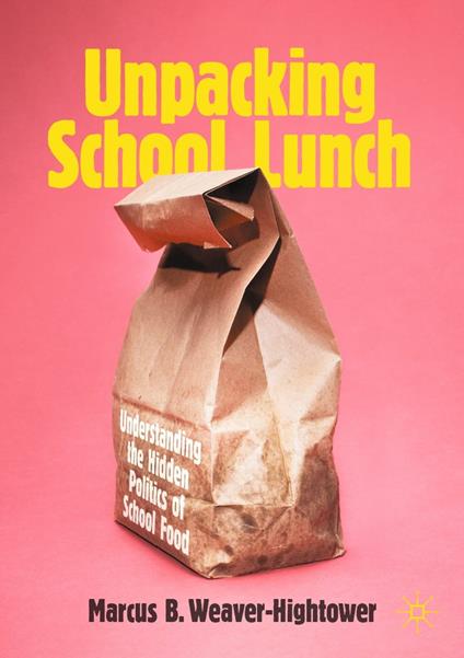 Unpacking School Lunch