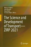 The Science and Development of Transport—ZIRP 2021 - cover