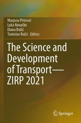 The Science and Development of Transport—ZIRP 2021 - cover