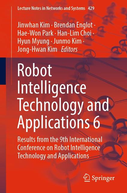Robot Intelligence Technology and Applications 6