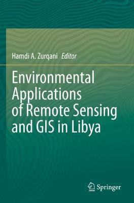 Environmental Applications of Remote Sensing and GIS in Libya - cover