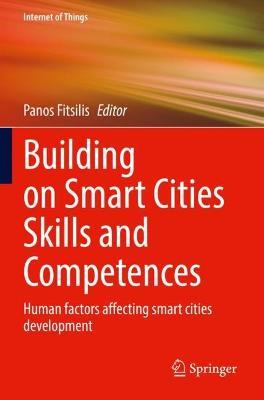 Building on Smart Cities Skills and Competences: Human factors affecting smart cities development - cover