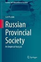 Russian Provincial Society: An Empirical Analysis - Juri Plusnin - cover