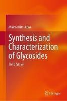 Synthesis and Characterization of Glycosides - Marco Brito-Arias - cover