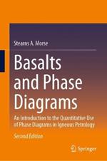 Basalts and Phase Diagrams: An Introduction to the Quantitative Use of Phase Diagrams in Igneous Petrology