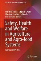 Safety, Health and Welfare in Agriculture and Agro-food Systems: Ragusa SHWA 2021 - cover