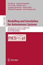Modelling and Simulation  for Autonomous Systems: 8th International Conference, MESAS 2021, Virtual Event, October 13–14, 2021, Revised Selected Papers