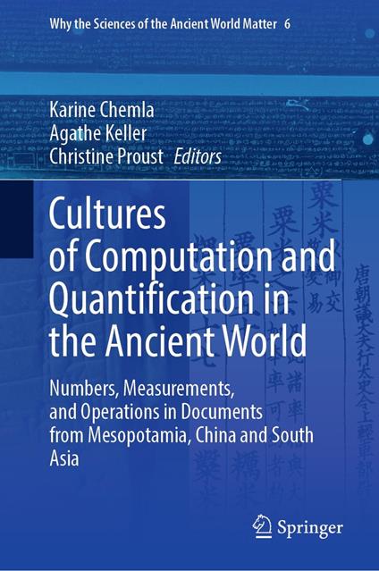 Cultures of Computation and Quantification in the Ancient World