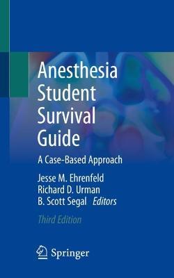 Anesthesia Student Survival Guide: A Case-Based Approach - cover