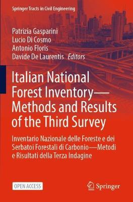 Italian National Forest Inventory—Methods and Results of the Third Survey: Inventario Nazionale delle Foreste e dei Serbatoi Forestali di Carbonio—Metodi e Risultati della Terza Indagine - cover