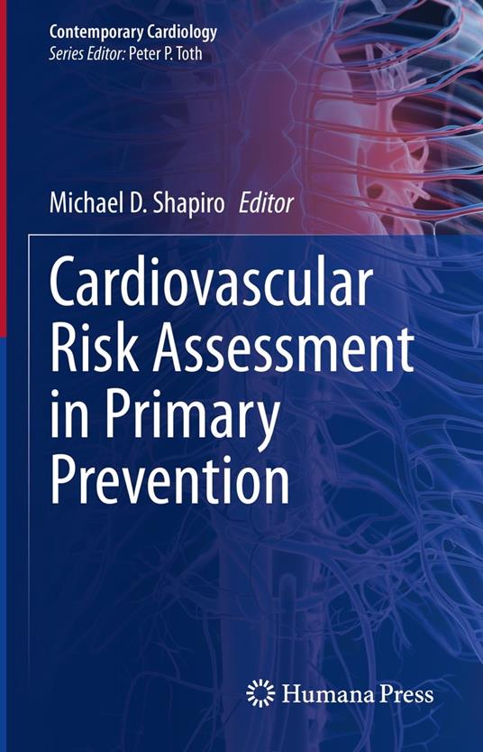 Cardiovascular Risk Assessment in Primary Prevention