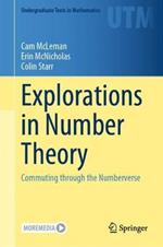 Explorations in Number Theory: Commuting through the Numberverse