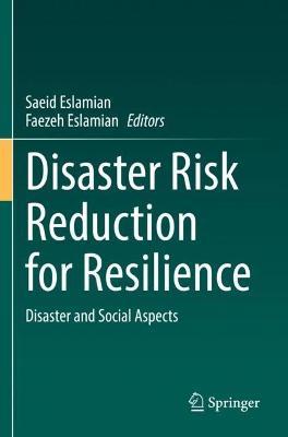 Disaster Risk Reduction for Resilience: Disaster and Social Aspects - cover