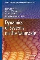 Dynamics of Systems on the Nanoscale - cover
