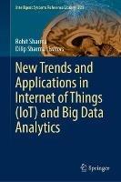 New Trends and Applications in Internet of Things (IoT) and Big Data Analytics - cover