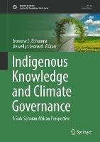 Indigenous Knowledge and Climate Governance: A Sub-Saharan African Perspective - cover