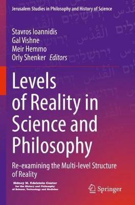 Levels of Reality in Science and Philosophy: Re-examining the Multi-level Structure of Reality - cover