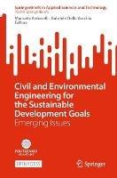 Civil and Environmental Engineering for the Sustainable Development Goals: Emerging Issues - cover