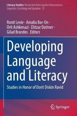 Developing Language and Literacy: Studies in Honor of Dorit Diskin Ravid - cover