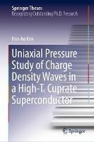 Uniaxial Pressure Study of Charge Density Waves in a High-T? Cuprate Superconductor - Hun-ho Kim - cover