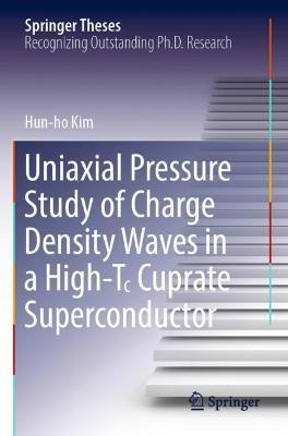 Uniaxial Pressure Study of Charge Density Waves in a High-T? Cuprate Superconductor - Hun-ho Kim - cover