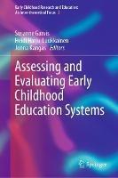 Assessing and Evaluating Early Childhood Education Systems