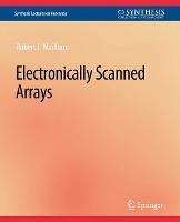 Electronically Scanned Arrays - Robert J. Mailloux - cover