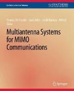 Multiantenna Systems for MIMO Communications
