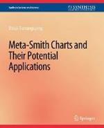 Meta-Smith Charts and Their Applications