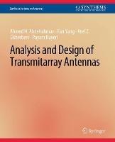 Analysis and Design of Transmitarray Antennas - Ahmed H. Abdelrahman,Fan Yang,Atef Z. Elsherbeni - cover
