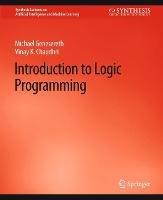 Introduction to Logic Programming - Michael Genesereth,Vinay K. Chaudhri - cover