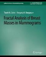 Fractal Analysis of Breast Masses in Mammograms