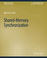 Shared-Memory Synchronization - Michael L. Scott - cover