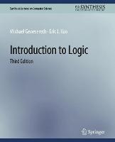 Introduction to Logic, Third Edition - Michael Genesereth,Eric J. Kao - cover