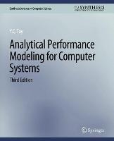 Analytical Performance Modeling for Computer Systems, Third Edition - Y.C. Tay - cover