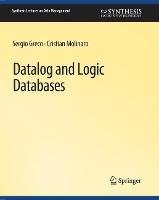 Datalog and Logic Databases - Sergio Greco,Cristian Molinaro - cover