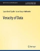 Veracity of Data - Laure Berti-Équille,Javier Borge-Holthoefer - cover