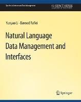Natural Language Data Management and Interfaces - Yunyao Li,Davood Rafiei - cover